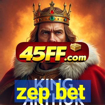 zep bet